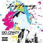 Picture for song 'GO CRAZY -JAY YOUNG' by artist 'cuddyonthebeat'
