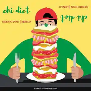 Picture for song 'Chi diet' by artist 'Dedoc Don'