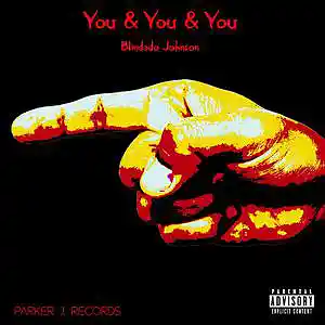 Picture for song 'You & You & You - Blindado Johnson (Produced by Lo' by artist 'Logan J.'