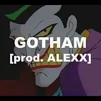 Picture for song 'Gotham (Smokepurpp X BLAKE X Pistola Type Beat)' by artist 'ALEXX.beats'