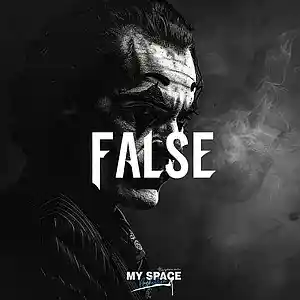 Picture for song 'False' by artist 'MY Space Prod.'