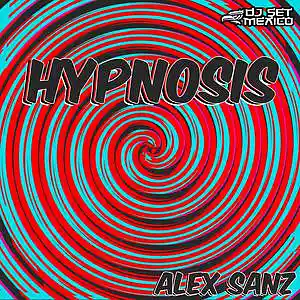 Picture for song 'Alex Sanz - Hypnosis (Original Mix)' by artist 'Alex Sanz Mx'