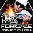 Picture for song 'I-4 Ft. AG The Hustla - FelonyBeats.com' by artist 'Felony Beatz'