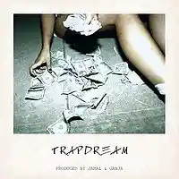 Picture for song 'T R A P D R E A M' by artist 'Jamal x Ganja'