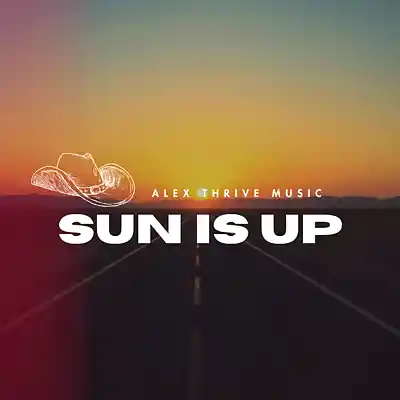 Picture for song 'Sun Is Up (Tyler Hubbard Country RockType Beat)' by artist 'Alex Thrive Music'