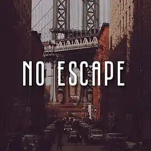 Picture for song 'NO ESCAPE' by artist 'HIWYER'