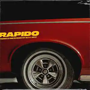 Picture for song 'RAPIDO' by artist 'Alexx Melo'