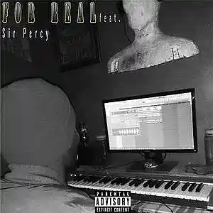 Picture for song 'For Real (feat. Sir Percy)' by artist 'Annonimus-ZAR'