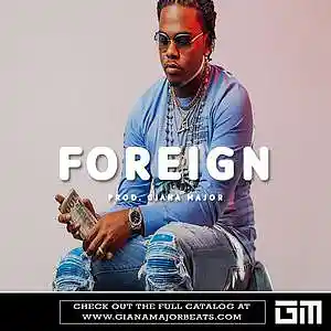 Picture for song 'FOREIGN - Gunna Type Beat' by artist 'Giana Major'