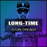 Picture for song 'Long-Time / Future Type Beat' by artist 'Hitplaybeats'