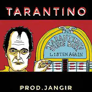 Picture for song 'TARANTINO' by artist 'Jangir Beats'