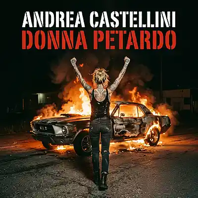 Picture for song 'Donna Petardo' by artist 'Andrea Castellini'