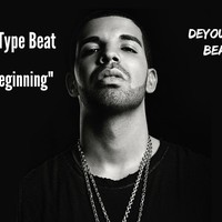 Picture for song 'The Beginning - Drake Type Beat' by artist 'DeYounginBeats'