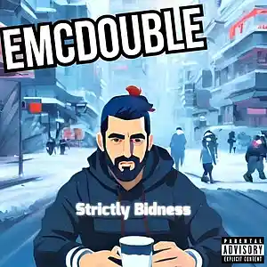 Picture for song 'Strictly Bidness [Produced by Temper]' by artist 'emcdouble'
