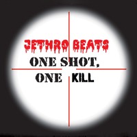 Picture for song ''One Shot One Kill'' by artist 'Jethro Beats'