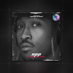 Picture for song '"Opp" Future x RealBostonRichey Type Beat' by artist 'MoneysOnDead'