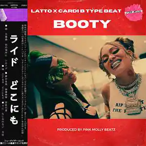Picture for song 'BOOTY - BUY 1 GET 1 FREE - LATTO TYPE BEATS' by artist 'PINK MOLLY BEATZ'
