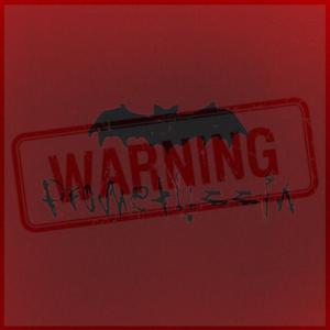 Picture for song 'WARNING' by artist 'PROMETAZZIN'