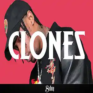 Picture for song 'FREE DL - Clones (BUY 1 GET 2 FREE)' by artist 'SdotFire'