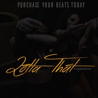 Picture for song 'Lotta That' by artist 'VahhaBeatz'