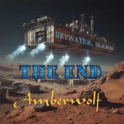Picture for song 'Walk-Away and End Titles (Drywater, Mars Part 6)' by artist 'Amberwolf'