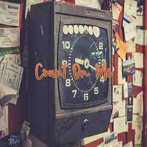 Picture for song 'Count On Me' by artist 'Anac On The Beat'
