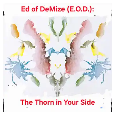 Picture for song 'Act 7- The Final Act' by artist 'E.O.D. (Ed of DeMize)'