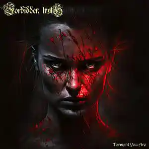 Picture for song 'Torment You Are' by artist 'Forbidden Truth'