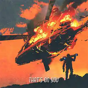 Picture for song 'That's On You' by artist 'Maxx Parker Beats'