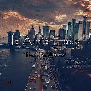 Picture for song 'It Ain't Easy_F Minor Melodic (Prod. Stratic)' by artist 'Stratic Beats'