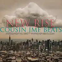 Picture for song 'New Rise (unlimited)' by artist 'COUSIN JMF BEATS'