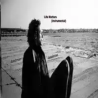 Picture for song 'Life Matters (instrumental)' by artist 'deanhrose'