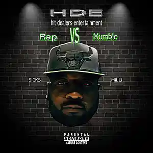 Picture for song 'Rap VS Mumble' by artist 'Sicks Milli'