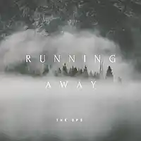 Picture for song 'Running Away Lease 1 Get 3 FREE OPSMUSIC.COM' by artist 'THE OPS'