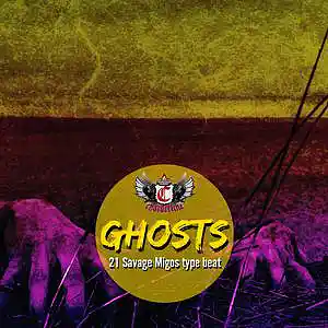 Picture for song 'Ghosts (21 Savage Migos type beat)' by artist 'Chorderline'