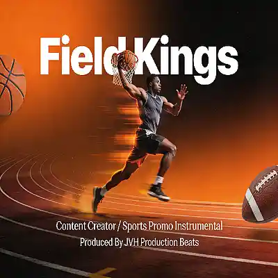 Picture for song 'Field Kings - Content Creators Beat (92Bpm)' by artist 'JVH Production Beats'