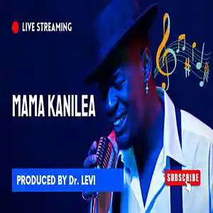 Picture for song 'Mama Kanilea' by artist 'Levi Cheruo Cheptora'