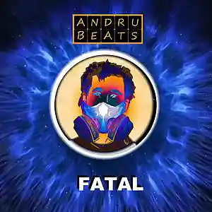 Picture for song 'Fatal' by artist 'Andru Beats'