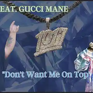 Picture for song 'CAPA FEAT. GUCCI MANE DON'T WANT ME ON TOP' by artist 'capa'
