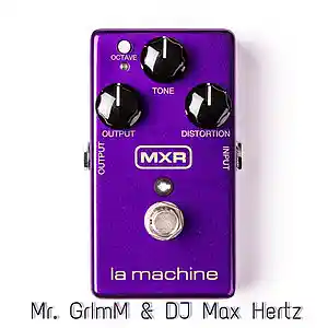 Picture for song 'Mr.GrImM & DJ Max Hertz- la machine' by artist 'DJ Max Hertz and Mr.GrImM'