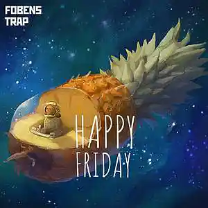 Picture for song 'HAPPY FRIDAY' by artist 'FOBENS'