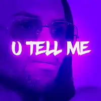 Picture for song 'U Tell Me' by artist 'Pragz'