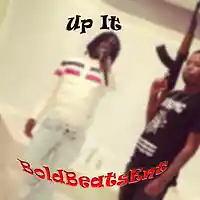 Picture for song '**New**Up It' by artist 'BoldBeatsEnt'