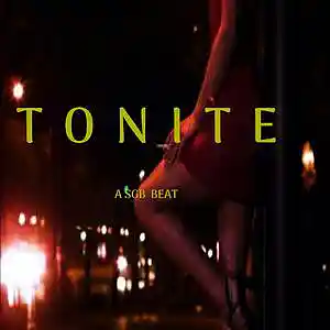 Picture for song 'Tonite' by artist 'SGB SOLO BEATS'