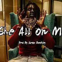 Picture for song '*She All On Me* New *HIT* (Free DL)' by artist 'Sean Bentley'