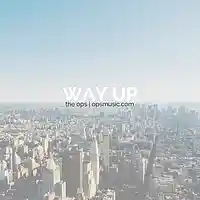 Picture for song 'Way Up Lease 1 Get 3 FREE OPSMUSIC.COM' by artist 'THE OPS'