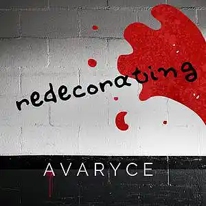 Picture for song 'redecorating' by artist 'Avaryce'