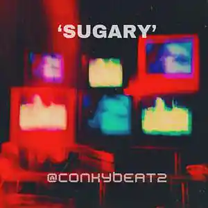 Picture for song 'SUGARY l 20$ TRACKOUT UNLIMITED l DON TOLIVER x DR' by artist 'ConkyBeatz'