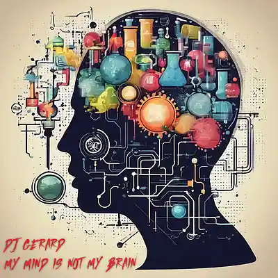 Picture for song 'My Mind Is Not My Brain (Extended Mix)' by artist 'DJ Gerard'