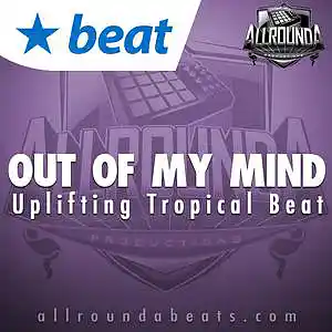 Picture for song 'OUT OF MY MIND - (Buy 2 get 3 FREE!)' by artist 'ALLROUNDA Productions'